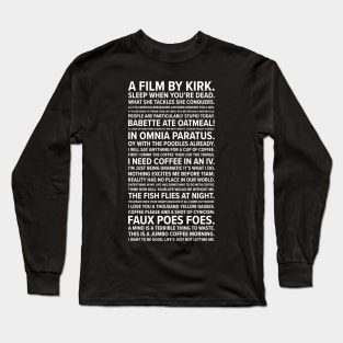 Gilmore Girls quotes Long Sleeve T-Shirt